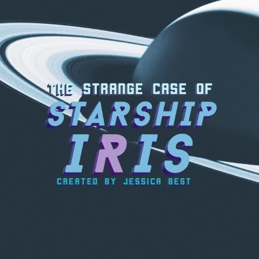 The strange case of Starship Iris, avis d’écoute
